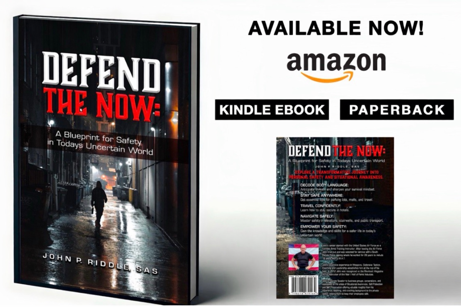 Defend the Now by John P. Riddle — A Blueprint for Safety in Today's Uncertain World